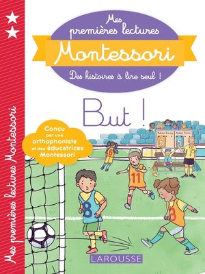 cover image of Mes premières lectures Montessori--But !